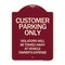 Signmission Customer Parking Violators Towed Away Vehicle Owners Expense Alum Sign, 18" L, 24" H, BU-1824-24202 A-DES-BU-1824-24202 - alternate 1
